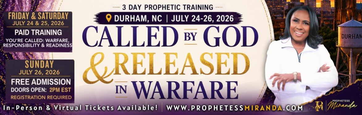 Durham, NC |  Prophetic Teaching & Training Weekend with Prophetess Miranda