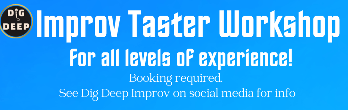Improv Taster Workshop: open to everyone