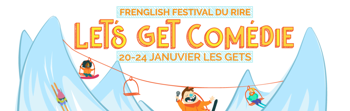 Let's Get Comédie