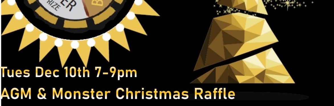 AGM & Monster Christmas Raffle
