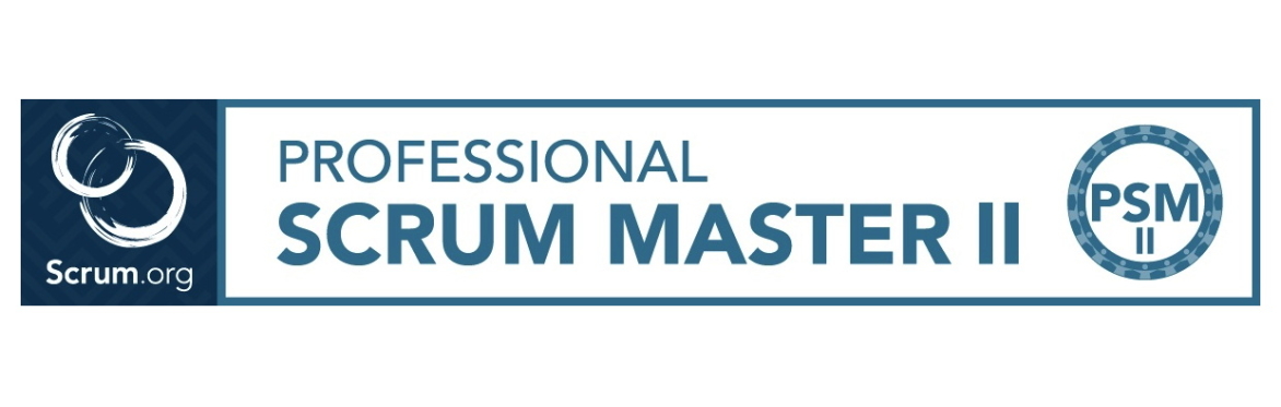 Advanced Professional Scrum Master Online Training w/ PSM II Certificate