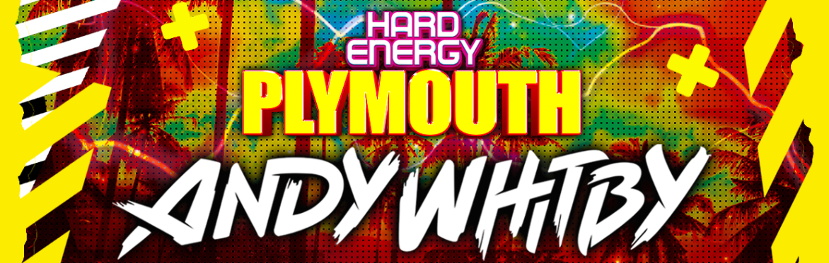 Hard Energy - Andy Whitby - Plymouth