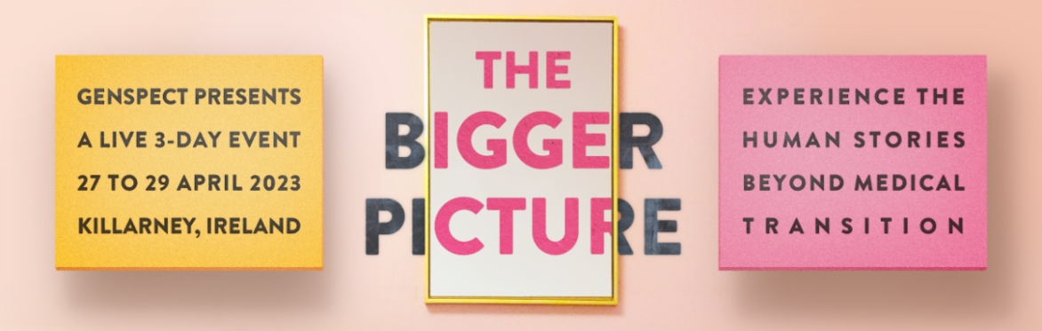 Genspect's "The Bigger Picture" Conference