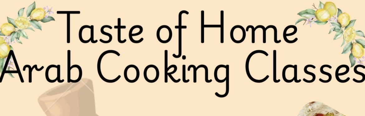 Taste of Home - Arab Cooking
