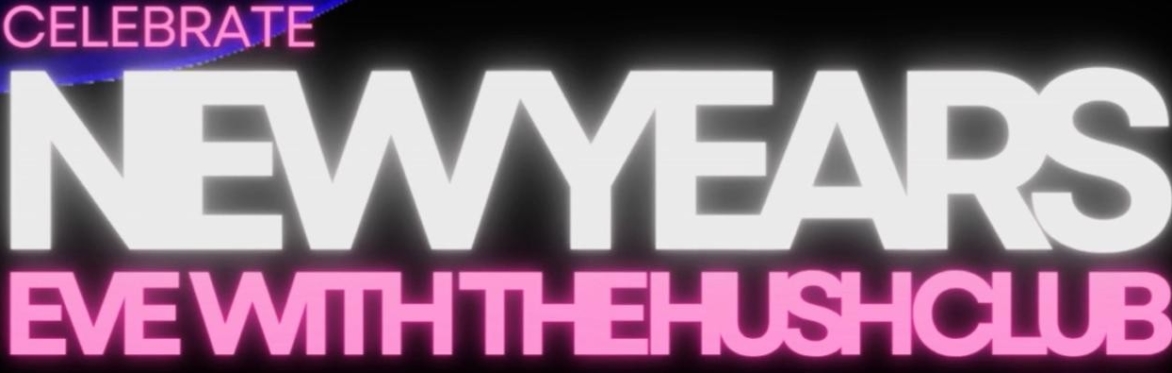 New Year's Eve | Conker x The Hush Club
