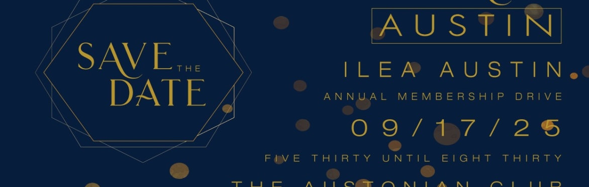 ILEA Austin Membership Drive