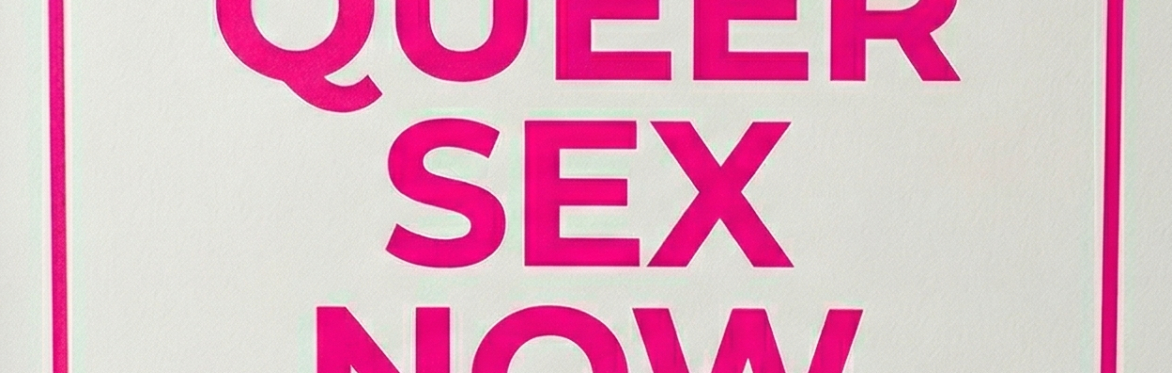 Queer Sex Now symposium