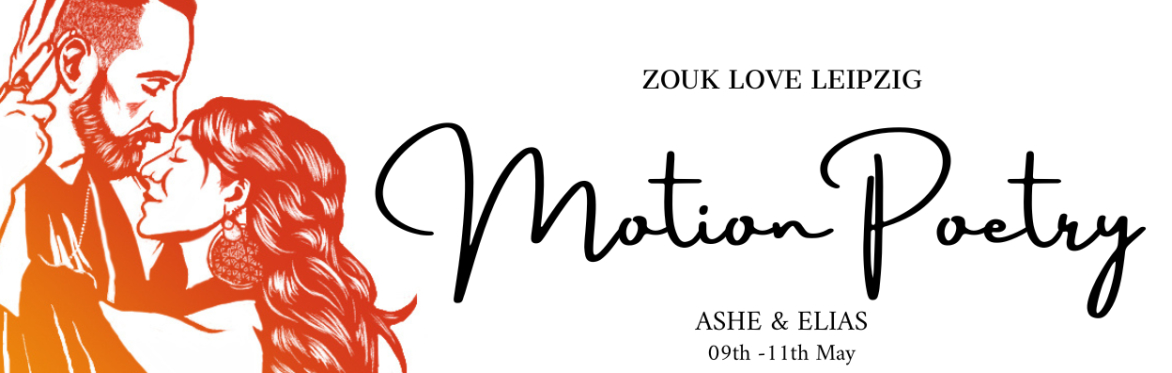 Motion Poetry - Weekender with Ashe & Elias