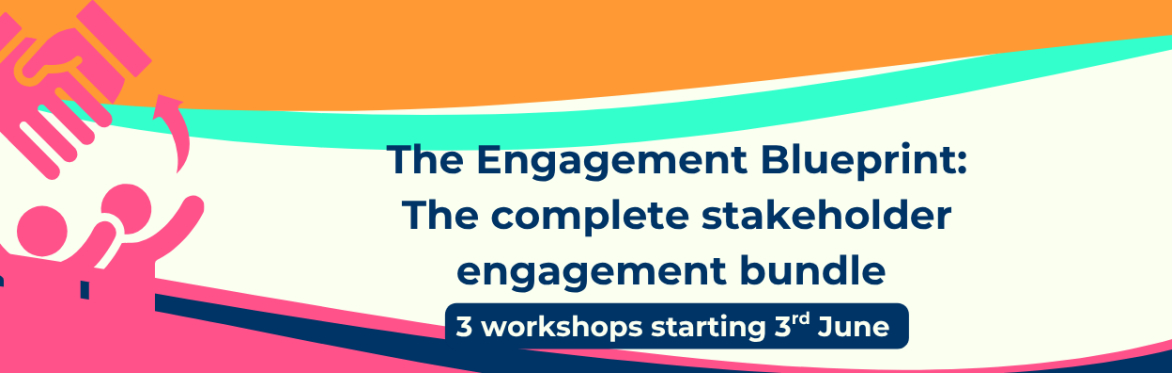 The Stakeholder Engagement Blueprint : Complete staff and stakeholder engagement