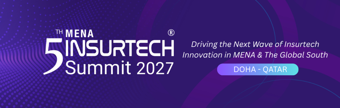 MENA Insurtech Summit 2027