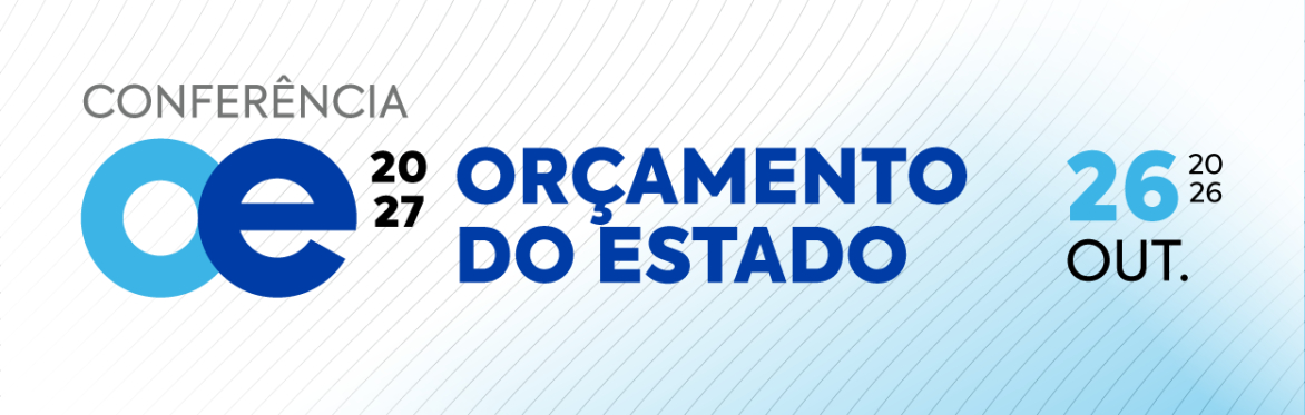 Conferência do Orçamento do Estado para 2027