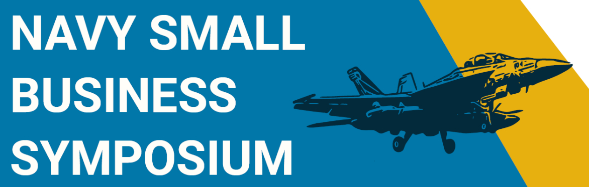 Navy Small Business Symposium on a blue background on the left, with a silhouette of a fighter plane in black on the right over blue and a section of yellow to the right of the blue