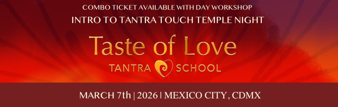 INTRODUCTION to Tantra Touch Temple Night