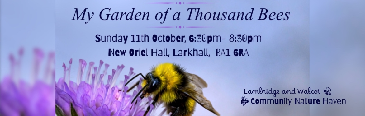Film Screening - My Garden of a Thousand Bees
