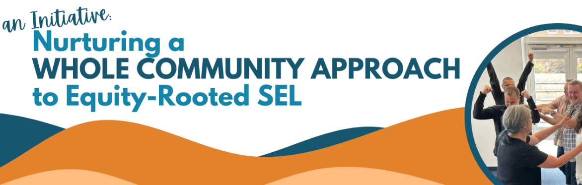 Whole Community Approach to SEL - Austin