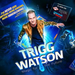 Trigg Watson: Magic for the Future