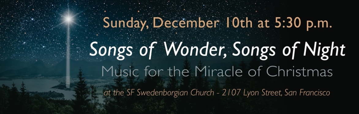 Songs of Wonder, Songs of Night – A Christmas Concert