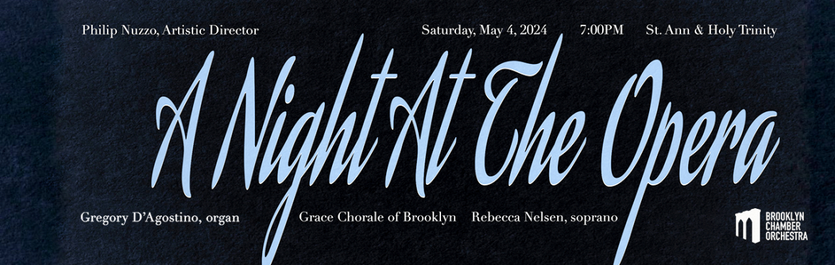 A NIGHT AT THE OPERA with Grace Chorale and Soprano Rebecca Nelsen