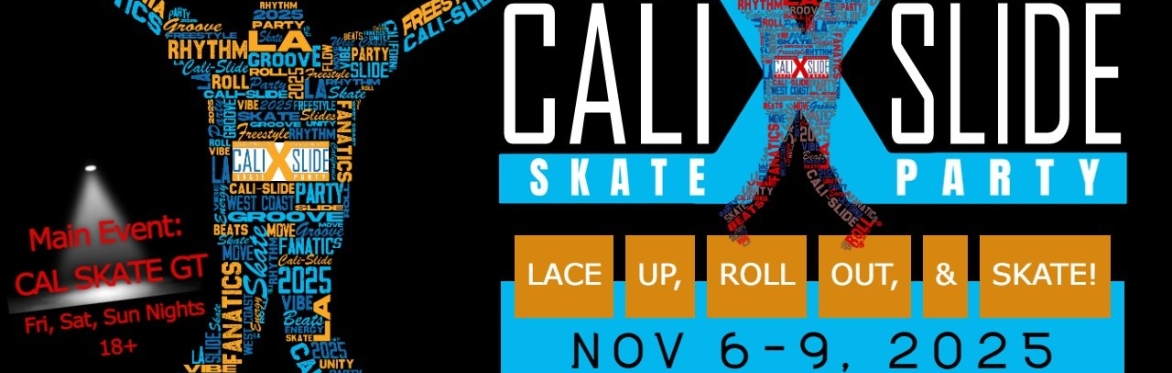Cali-Slide | National Roller Skate Party - Presale Tickets