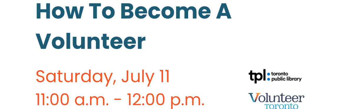How to become a volunteer information session on Saturday July 11 from 11.0am to 12.0pm