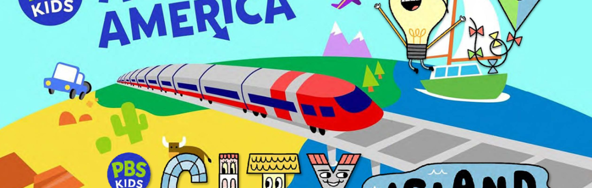 PBS KIDS All Across American with the characters from City Island, the City Island Logo, a red and gray train speeding along the tracks of a curved stylized animated earth with blue ocean, green fores