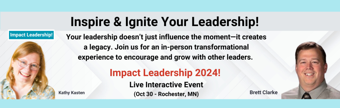 Impact Leadership Day!  Oct 30th (Rochester, MN)