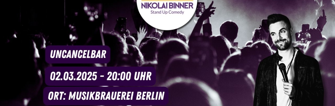 UNCANCELBAR Standup Comedy Nikolai Binner Berlin 02.03.25