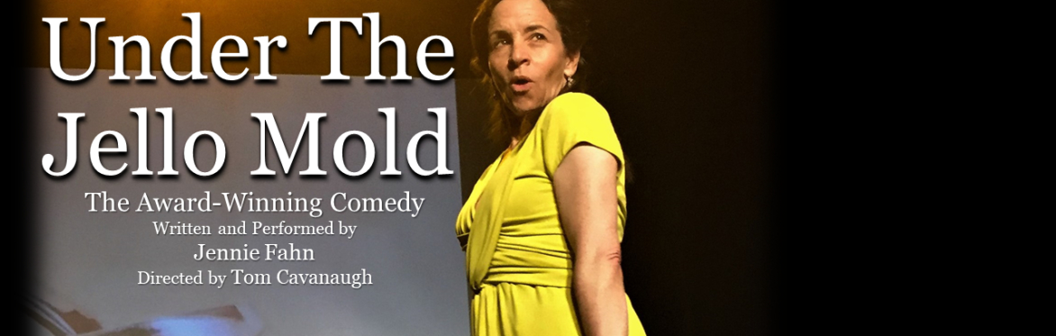 The words "Under The Jello Mold" and a woman in a yellow shirt, with an intriguing look on her face