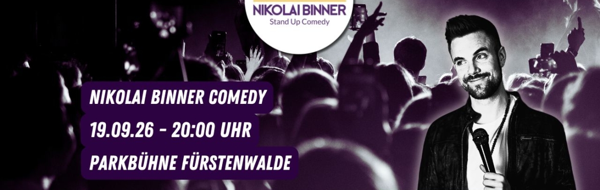 Standup Comedy Nikolai Binner Nähe Berlin OPEN AIR