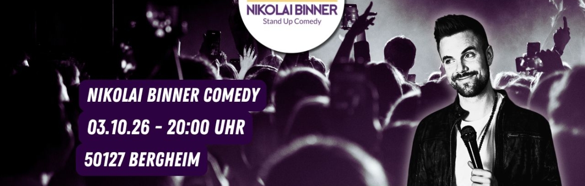 Standup Comedy Nikolai Binner Köln / Bergheim