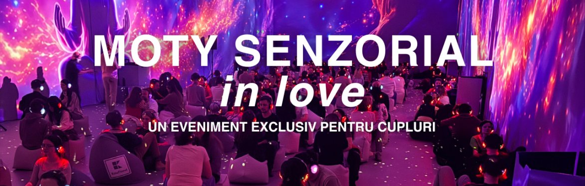 Moty Senzorial IN LOVE