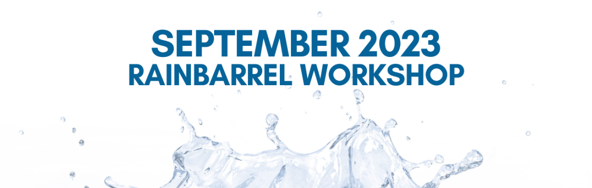 SPLASH Rain Barrel Workshop