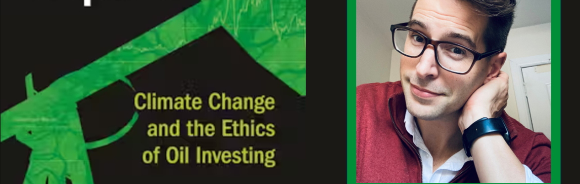 Book Launch - Carbon Capital: climate change and the ethics of oil investing