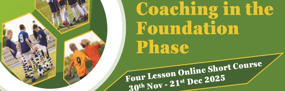 Coaching in the Foundation Phase 5-12 (Short Course)