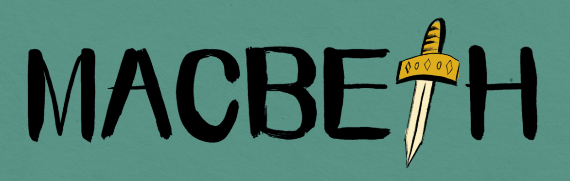Hand written text reading Macbeth, with the T replaced with an illustration of a dagger.