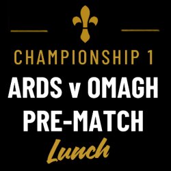 Ards v Omagh Pre-Match Lunch