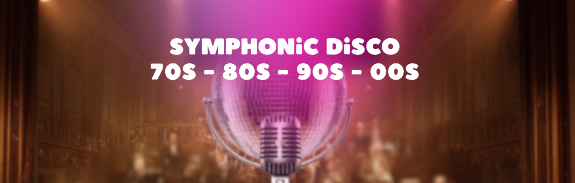 Symphonic Disco 70s-80s-90s-00s | Grenchen