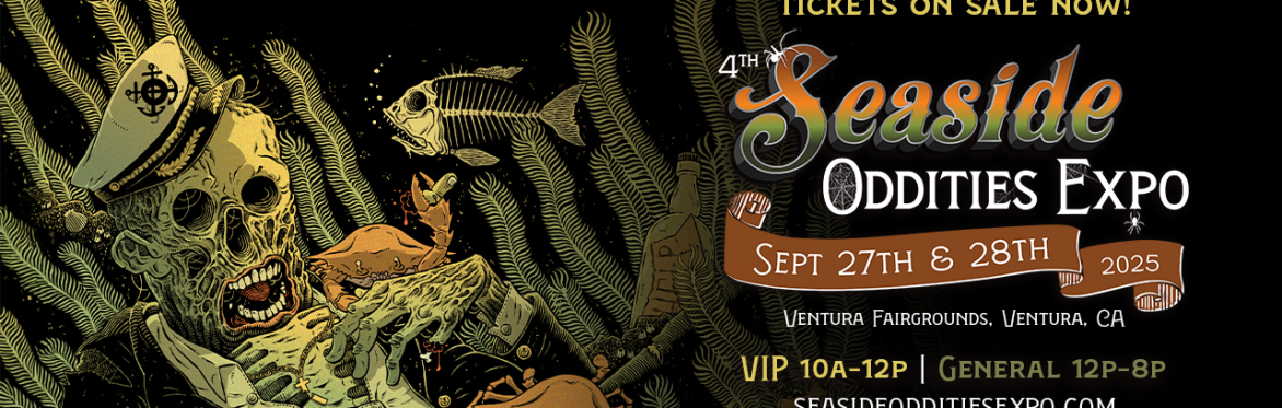 4th Annual Seaside Oddities Expo