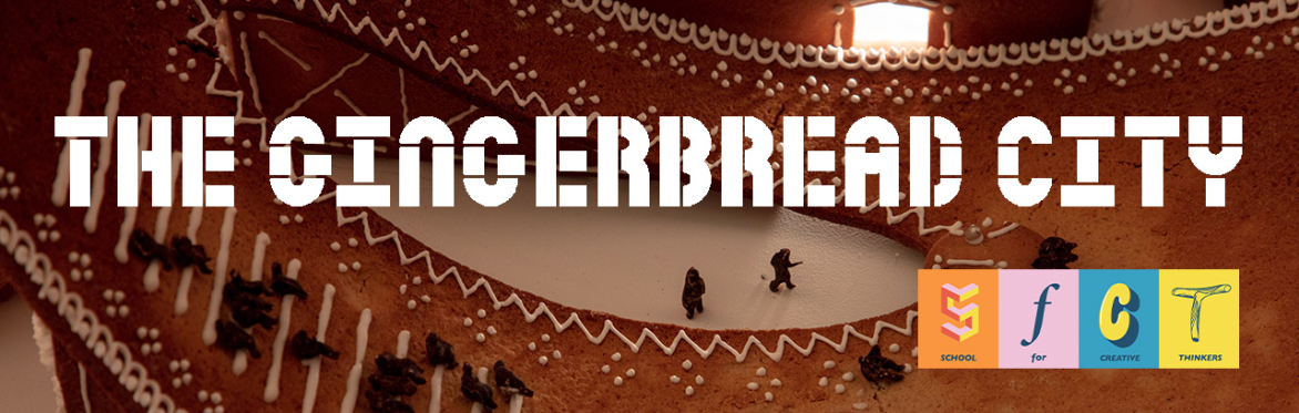 The Gingerbread City 2021 Workshops - Evening