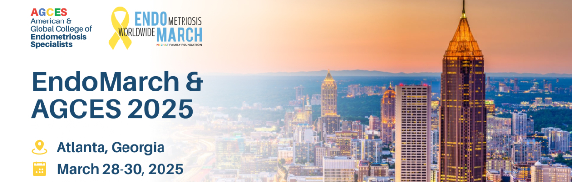 EndoMarch & AGCES 2025 Conference | 12th Annual Worldwide EndoMarch