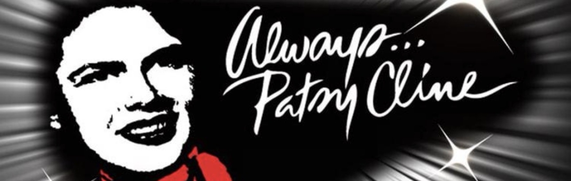 Always...Patsy Cline