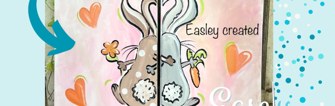 Mom and Me Paint Class "Bunnies" Ages  6-14
