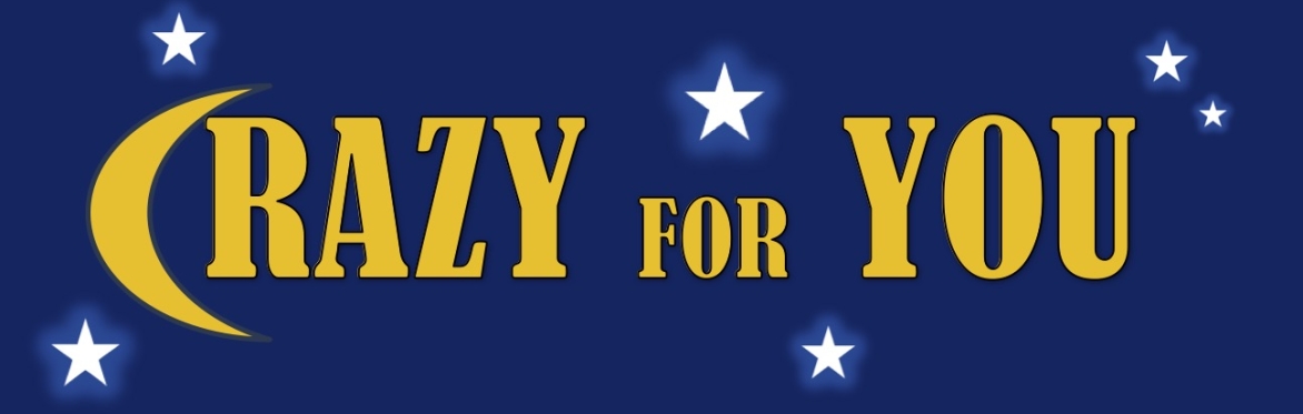 Crazy For You