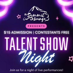 Summit Lounge Talent Show