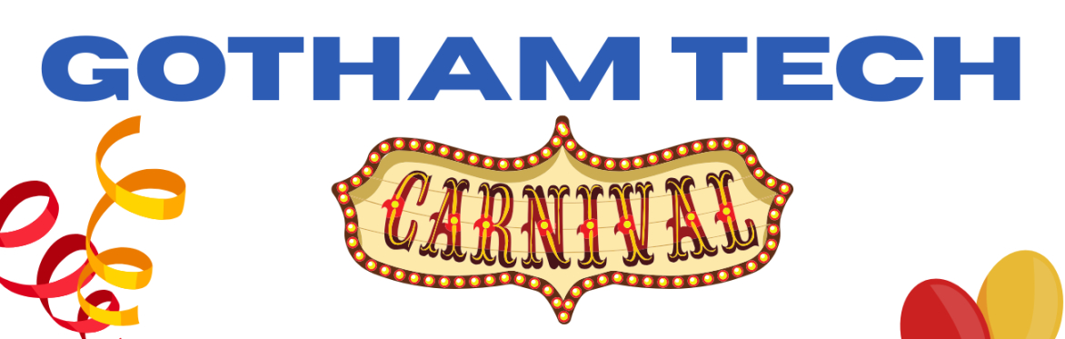 Gotham Tech Carnival Flyer Signage