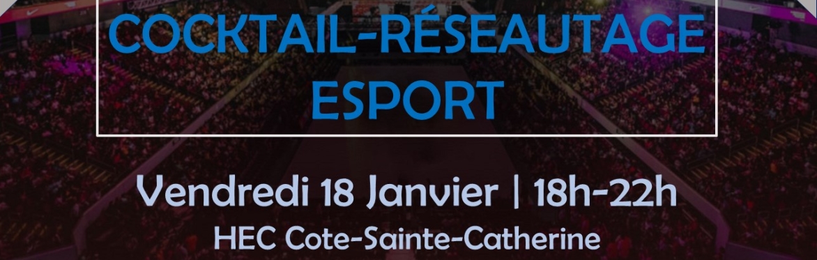 Cocktail-réseautage esport