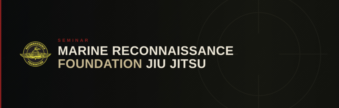 Marine Reconnaissance Foundation Jiu Jitsu Seminar