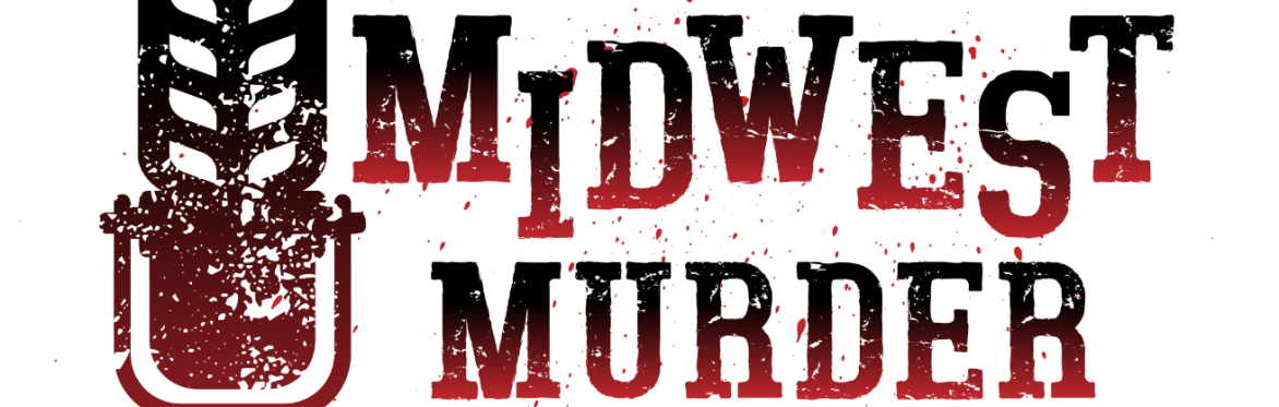 Midwest Murder Podcast - Live On Stage