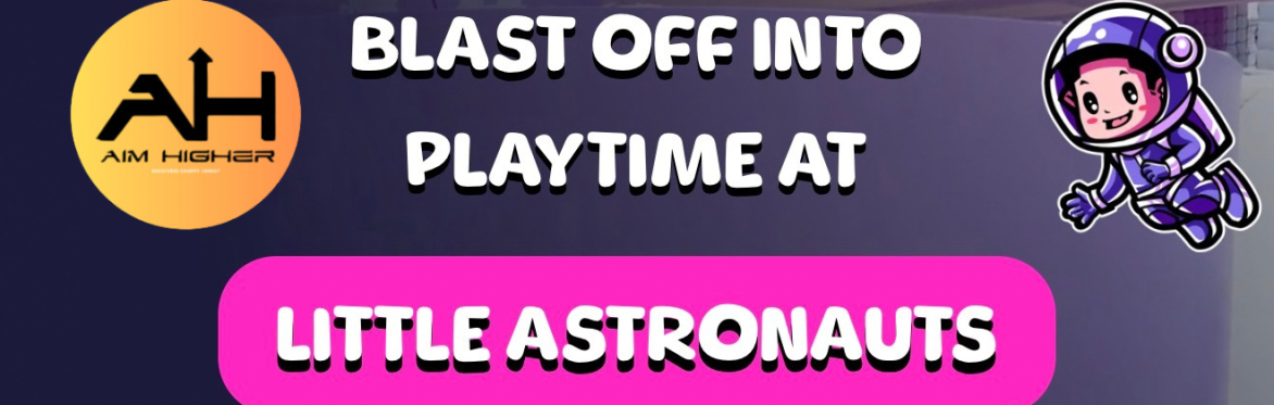 SEND little Astronaughts