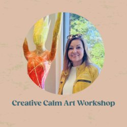 Creative Calm - Art Workshop